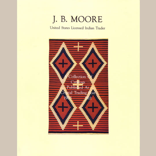 Southwest Book: JB Moore Catalog - Adobe Gallery, Santa Fe