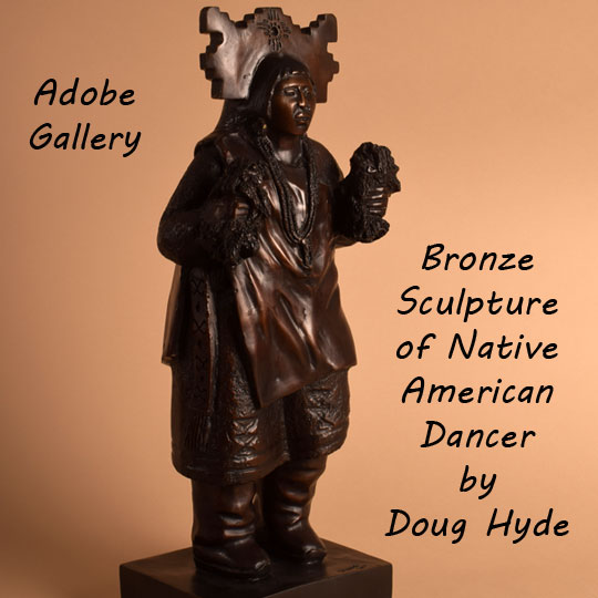 Doug Hyde American Indian Bronze Sculpture C4458C Adobe Gallery Santa Fe
