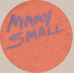 Signature of Mary Small (1940 - ) Kal-La-Tee