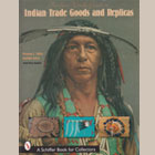 The Four Winds Guide to Indian Trade Goods and Replicas